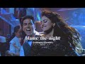 Blame The Night Arijit Singh Slowed Reverb LoFi Pritam Piyush Kapoor Aditi Sharma