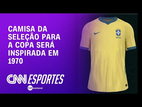 Camisa da Seleção Brasileira para a Copa será inspirada em 1970 | CNN PRIME TIME