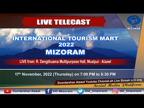 , title : 'INTERNATIONAL TOURISM MART - MIZORAM 2022'