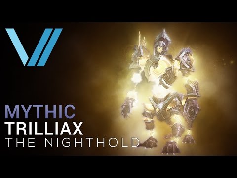 VII vs Trilliax - Nighthold Mythic