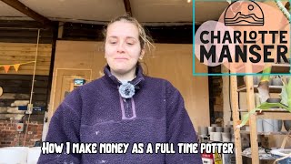 7. How I make a living as a full time potter