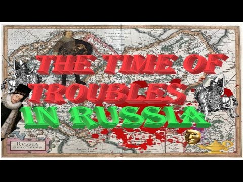 Dark Side History:The Time of Troubles In Russia (1598-1613)