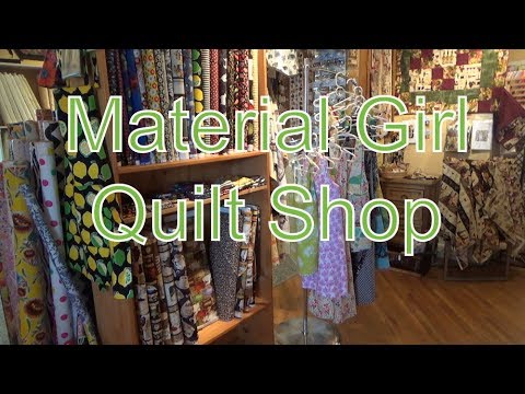 Material Girl Quilt Shop