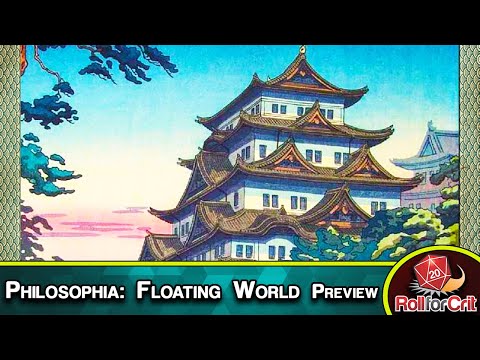 Philosophia: Floating World Kickstarter Preview | Roll For Crit