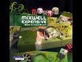 Mixwell Expensive - Mixed by Fistaz Mixwell [2006] (Disc 2)