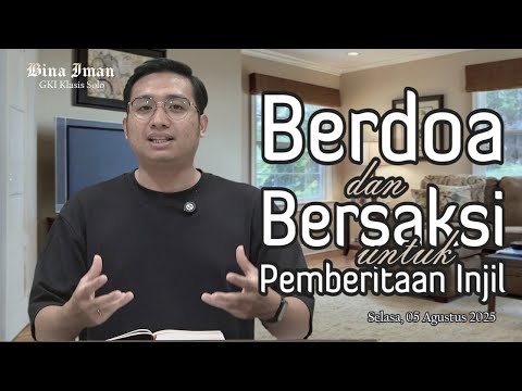 Bina Iman GKI Klasis Solo 05 Agustus 2025