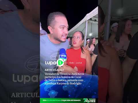 Vereador de Teresina Juca Alves participa dos festejos de Cocal de Telha: