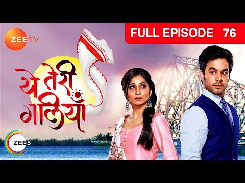 Yeh Teri Galiyan - Full Ep - 76 - Puchki, Shantanu, Hridoy, Beauty, Komila - Zee TV