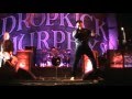 Dropkick Murphy's - Surrender - March 3, 2013 ...