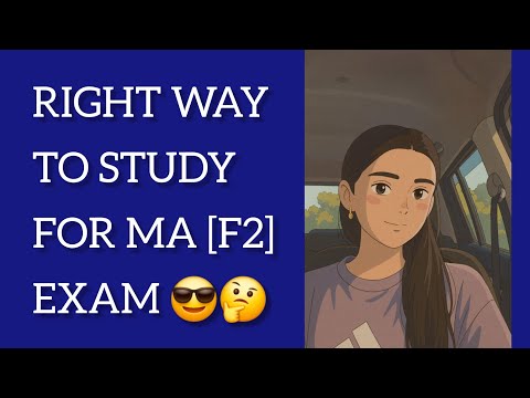 HOW TO PASS ACCA MA (Management Accounting) IN FIRST ATTEMPT | FULL STRATEGY