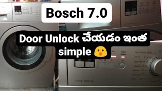 #Bosch washing machine 7kg // door unlock  // ఎన్ని రోజులకీ ఒక్క సారి clean చేయాలి