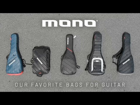 Our favorite gig bags for guitar - Mono Bags Review