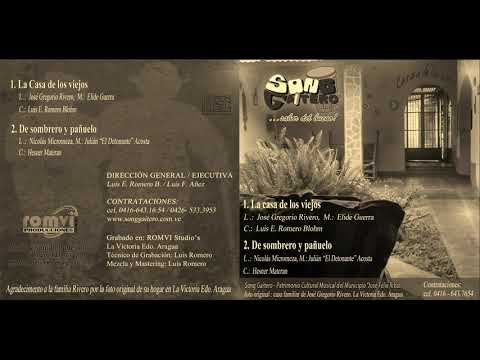 La Casa de Los Viejos - Song Gaitero