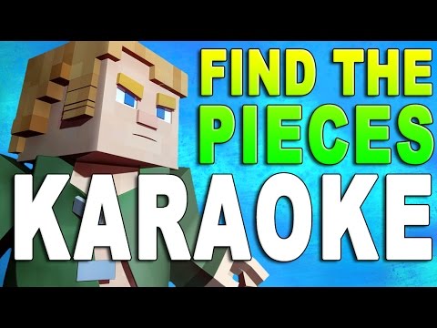 Find the Pieces KARAOKE - CaptainSparklez & TryHardNinja MINECRAFT SONG