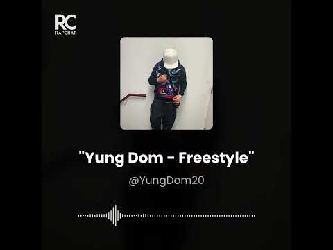 Yung Dom - Freestyle