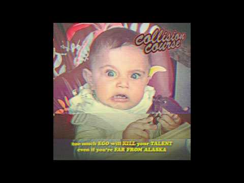 Far From Alaska & Ego Kill Talent - Collision Course