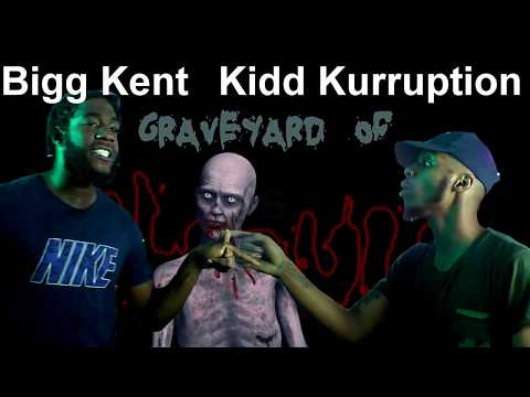 Big Kent vs Kidd Kurruption
