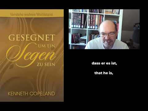 "Gesegnet um ein Segen zu sein" von Kenneth Copeland