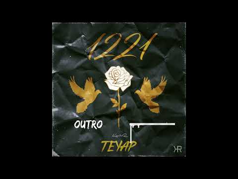 Teyap - Outro (Prod Traplysse)