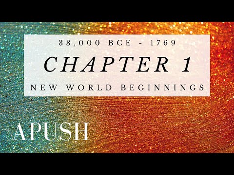 APUSH Chapter 1: New World Beginnings