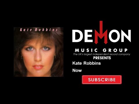 Kate Robbins - Now
