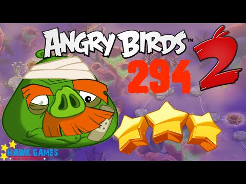 Angry Birds 2 - 3 Stars Walkthrough Level 294 BOSS [4K 60FPS]