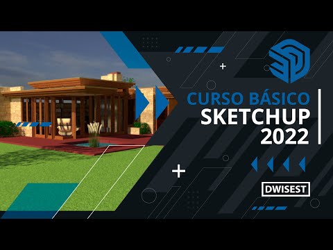 Introducción a Sketchup 2022 - Curso Básico Parte 1 - Tutorial en Español