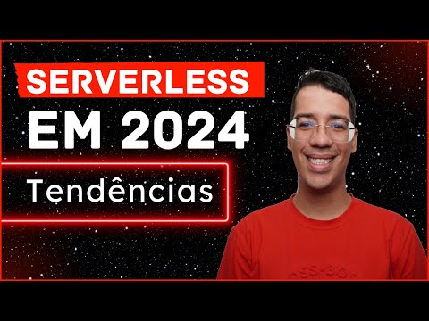 O que será do serverless em 2024? | Opinião sincera