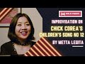 Chick Corea’s Children’s Song No. 12 - Solo Piano Improvised by Metta Legita