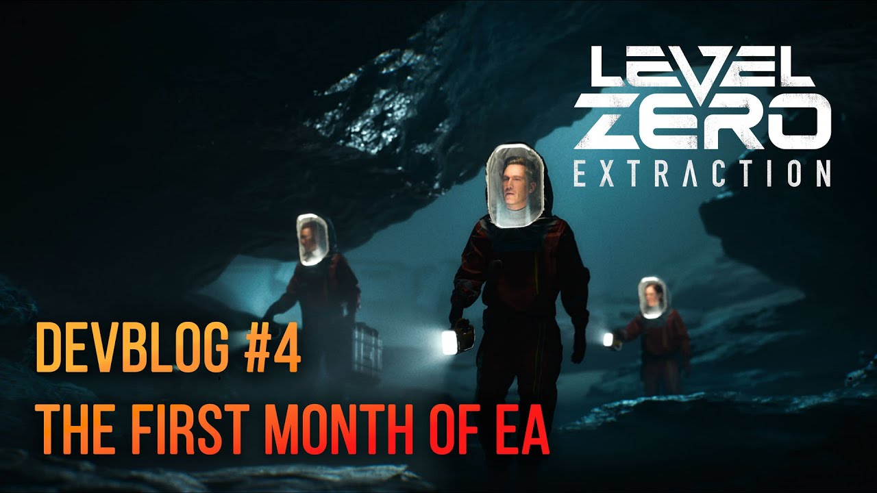 Level Zero: Extraction - Developer Podcast #4 | The First Month Of EA