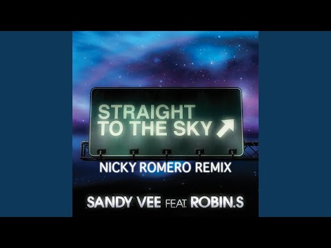 Straight To The Sky (feat. Robin S.)
