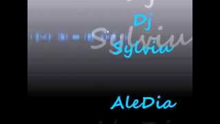 Dj Sylviu - AleDia ( Original Mix)