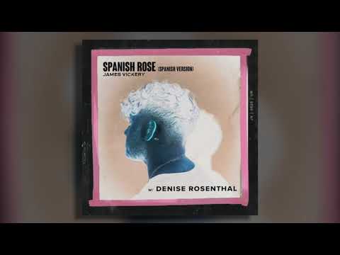 Spanish Rose Ft James Vickery - Denise Rosenthal