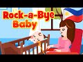 Rock-A-Bye Baby in Filipino | Nursery Rhymes & Songs | Awiting Pambata