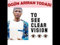 Ogun Ariran TO SEE CLEAR VISION  ( @Dromoodoagbatv #yorubanation #odua #vision #viral