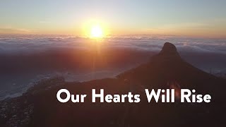 Our Hearts Will Rise