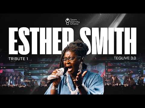 ESTHER SMITH TRIBUTE 1