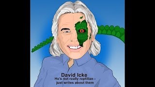The atrocious and spontaneous DAVID ICKE SONG. LYRICS in DESCRIPTION parody