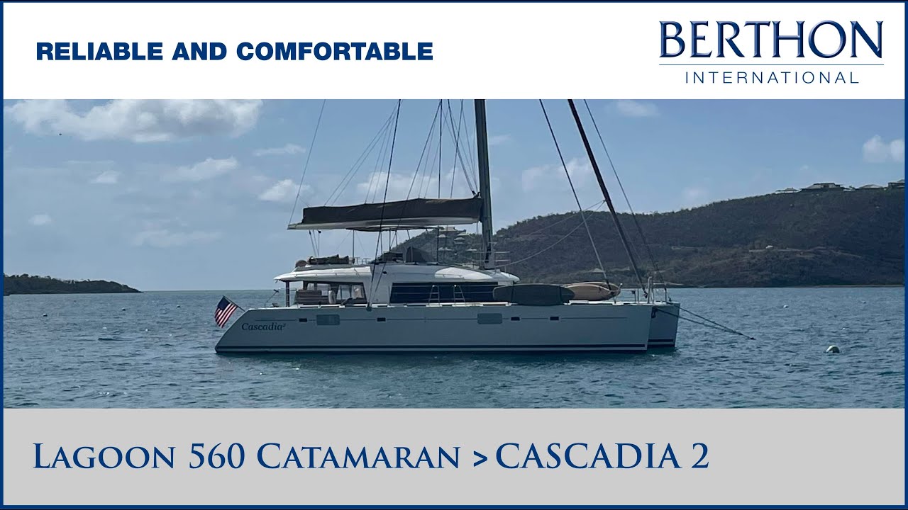 [OFF MARKET] Lagoon 560 (CASCADIA 2) with Peter Houghton - Yacht for Sale - Reliable & Comfortable