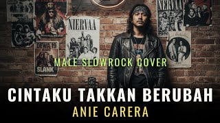 Download lagu Cintaku Takkan Berubah – Cover Pria Merdu | Anie Carera | Versi Slowrock 90s Bikin Baper mp3 Download lagu Cintaku Takkan Berubah – Cover Pria Merdu | Anie Carera | Versi Slowrock 90s Bikin Baper mp3