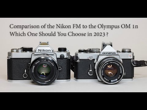 Comparison of the Nikon FM to the Olympus OM1n