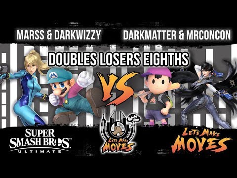 Marss & DarkWizzy vs DarkMATTer & MrConCon - Let's Make Moves - Doubles Losers Eighths