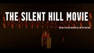 The Silent Hill Movie