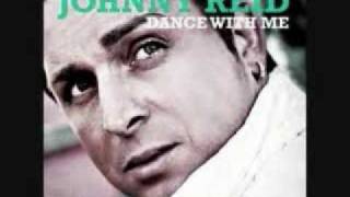 Dance with me - Johnny Reid w/ lyrics