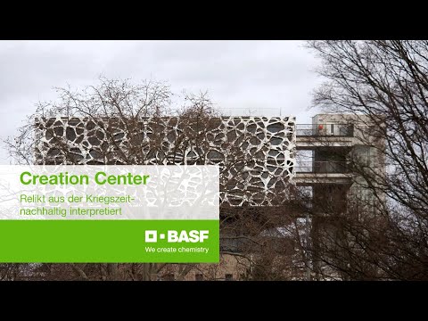 BASF Creation Center – Relikt aus der Kriegszeit nachhaltig interpretiert