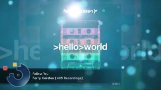 [FULL SONG] Ferry Corsten - Follow You