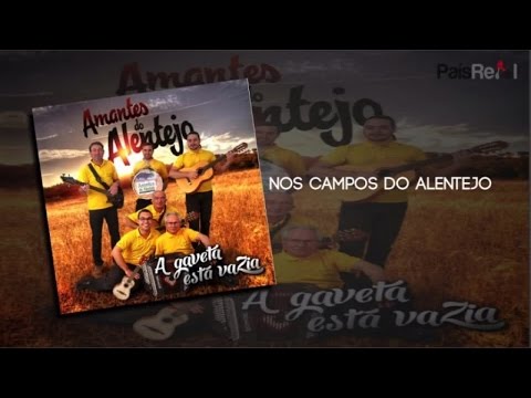 Amantes Do Alentejo - Nos Campos Do Alentejo
