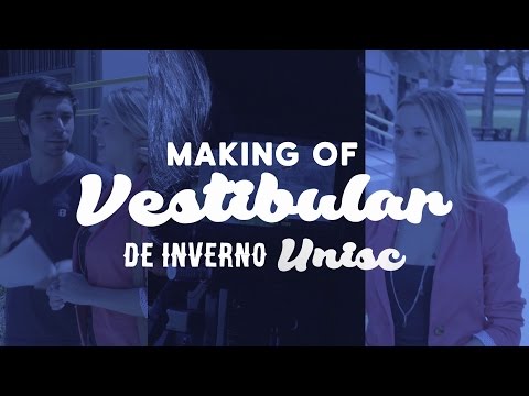 Making Of Vestibular de Inverno 2017