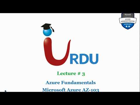 Introduction to MS Azure Series AZ 103