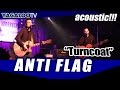 Anti Flag - "Turncoat" (acoustic) 